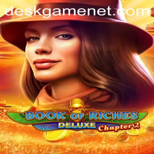 Unveiling the Thrills of Book of Riches Deluxe Chapter 2: A Journey Through the Enchanted DeskGame