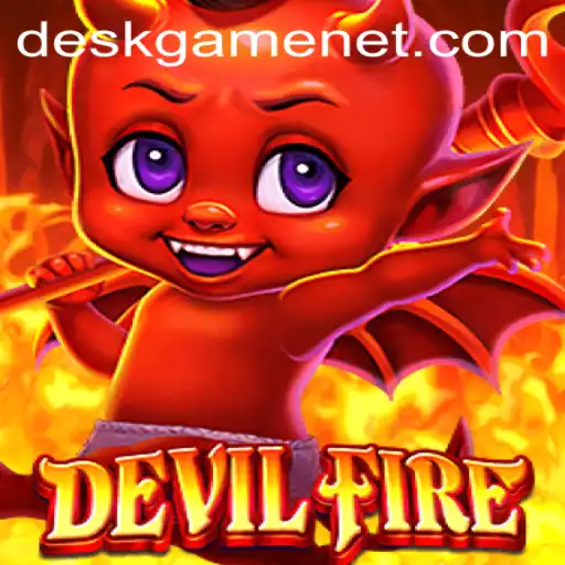Exploring DevilFire: The Exciting DeskGame Everyone is Talking About